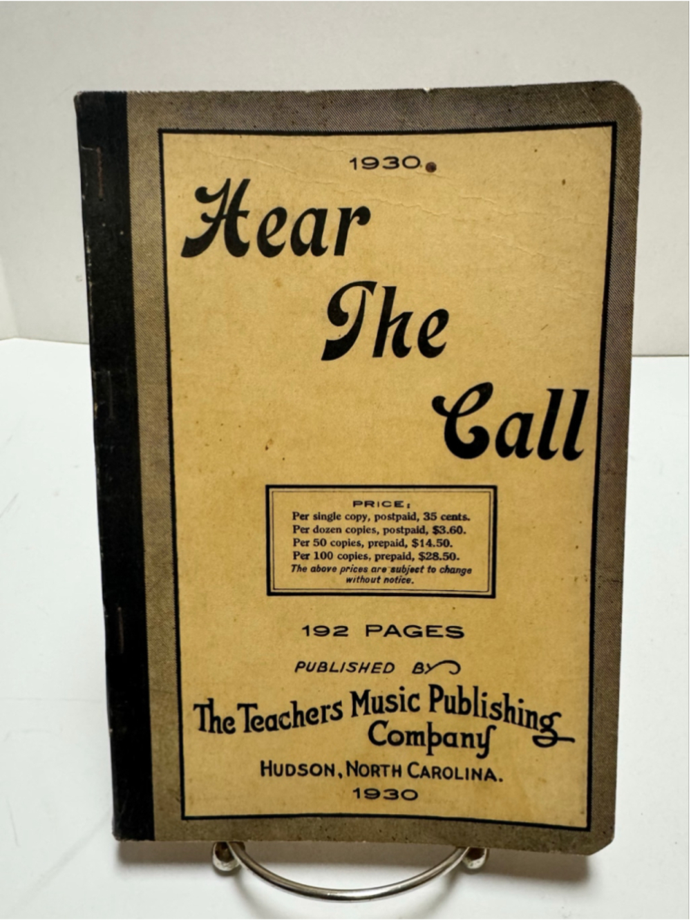 Hear The Call 1930 Songbook The Teachers Music Publishing Company North Carolina